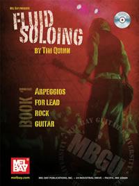 Instructional Guitar Books Fluid Arpeggios for Lead Rock Guitar: Fluid Soloing Series
